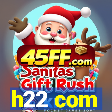h22 com